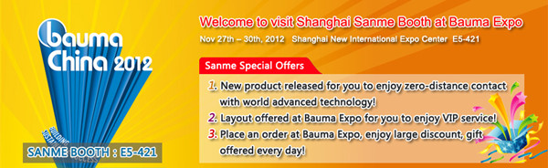 Special Offers of Shanghai Sanme at Bauma China 2012
